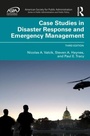 Cover: Case Studies in Disaster Response and Emergency Management - Routledge