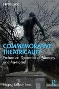 Cover: Commemorative Theatricality - Routledge