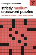 Cover: New York Times Games Strictly Medium Crossword Puzzles Volume 5 - St Martin's Press
