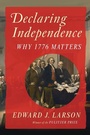 Cover: Declaring Independence - W. W. Norton & Company