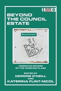 Cover: Beyond the Council Estate - Edinburgh University Press