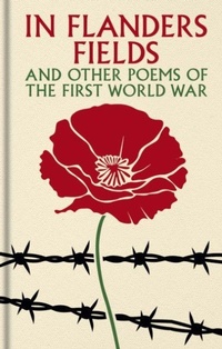 Enlarge image Cover: In Flanders Fields and Other Poems of the First World War - Arcturus