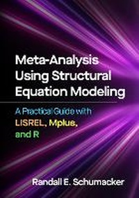 Enlarge image Cover: Meta-Analysis Using Structural Equation Modeling - Guilford Press