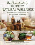 Cover: The Homesteader's Guide to Natural Wellness - Globe Pequot Press