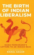 Cover: The Birth of Indian Liberalism - Manchester University Press