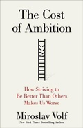 Cover: The Cost of Ambition - Brazos Press, Div of Baker Publishing Group