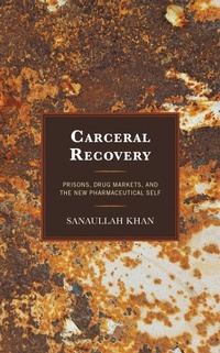 Enlarge image Cover: Carceral Recovery - Lexington Books