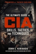 Cover: The Ultimate Guide to CIA Skills, Tactics, and Techniques - Sports Publishing LLC