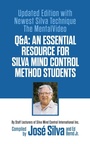 Cover: Q&A: An Essential Resource for Silva Mind Control Method Students - G&D Media