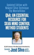 Cover: Q&A: An Essential Resource for Silva Mind Control Method Students - G&D Media