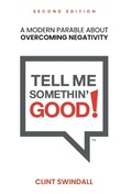 Cover: Tell Me Somethin' Good! - Thirteen Stories Publishing