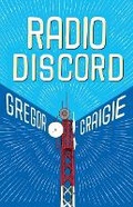 Cover: Radio Discord - Cormorant Books