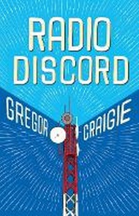 Enlarge image Cover: Radio Discord - Cormorant Books