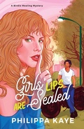 Cover: Girls' Lips Are Sealed - Pipsqueaks Publishing