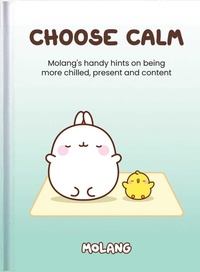 Enlarge image Cover: Molang Choose Calm - Helen Exley Giftbooks