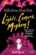 Cover: Lights, Camera, Mayhem! - O'Brien Press Ltd