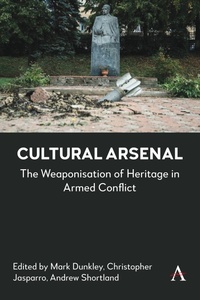 Enlarge image Cover: Cultural Arsenal - Anthem Press