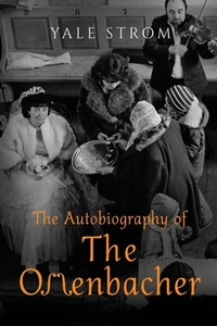 Enlarge image Cover: The Autobiography of the Offenbacher - Olympia Publishers