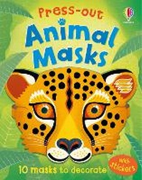 Enlarge image Cover: Press-out Animal Masks - Usborne Publishing Ltd