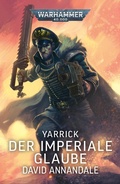 Cover: Yarrick: Der Imperiale Glaube - Games Workshop Limited