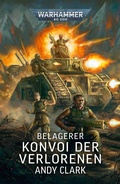 Cover: Belagerer: Konvoi der Verlorenen - Games Workshop Limited