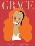 Cover: Grace: The American Vogue Years - Phaidon Press Ltd
