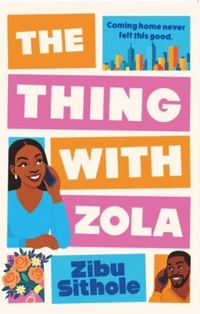 Enlarge image Cover: The Thing with Zola - Ankara Press