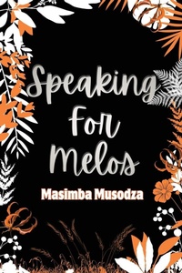 Enlarge image Cover: Speaking For Melos - Carnelian Heart Publishing Ltd