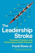 Cover: The Leadership Stroke - Juxtabook Press