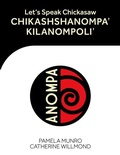 Cover: Let's Speak Chickasaw - Chickasaw Press