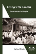 Cover: Living with Gandhi - Association for Asian Studies