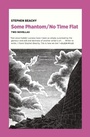 Cover: Some Phantom/No Time Flat - Visible Spectrum
