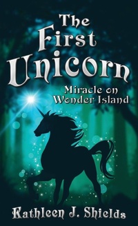 Enlarge image Cover: The First Unicorn, Miracle on Wonder Island - Erin Go Bragh Publishing