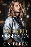 Cover: Wicked Obsession - C.S. Berry
