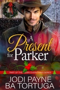 Cover: A Present for Parker - Tygerseye Publishing, LLC