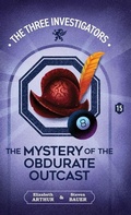 Cover: The Mystery of the Obdurate Outcast - Hollow Tree Press