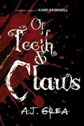 Cover: Of Teeth & Claws - Oakberry & Inkwell