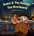 Cover: Rebel & The Rooster - Lou Basenese, Jr