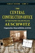 Cover: The Central Construction Office of the Waffen-SS and Police - Flodur Ramreg Services