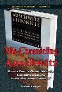 Enlarge image Cover: Mis-Chronicling Auschwitz - Flodur Ramreg Services
