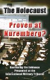 Enlarge image Cover: The Holocaust - Proven at Nuremberg? - Flodur Ramreg Services