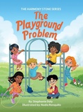 Cover: The Harmony Stone and The Playground Problem - Restorative Works