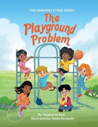 Enlarge image Cover: The Harmony Stone and The Playground Problem - Restorative Works