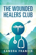 Cover: The Wounded Healers Club - Outskirts Press