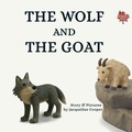 Cover: The Wolf and The Goat - Little Goodbyes Press