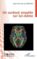 Cover: Un surdoue enquete sur lui-meme - Editions L'Harmattan