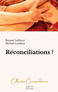 Enlarge image Cover: Reconciliations ? - Editions Les Souffleurs de vers