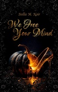 Cover: We Free Your Mind - Kill &iquest; Save &iquest; Free &iquest; Own