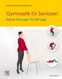 Bild vergrößern Bild: Gymnastik für Senioren - Urban & Fischer