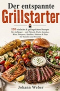 Cover: Der entspannte Grillstarter - epubli